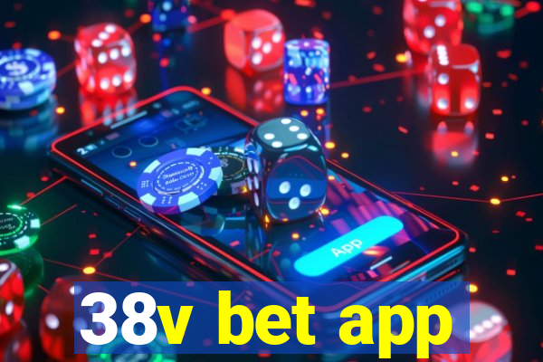 38v bet app